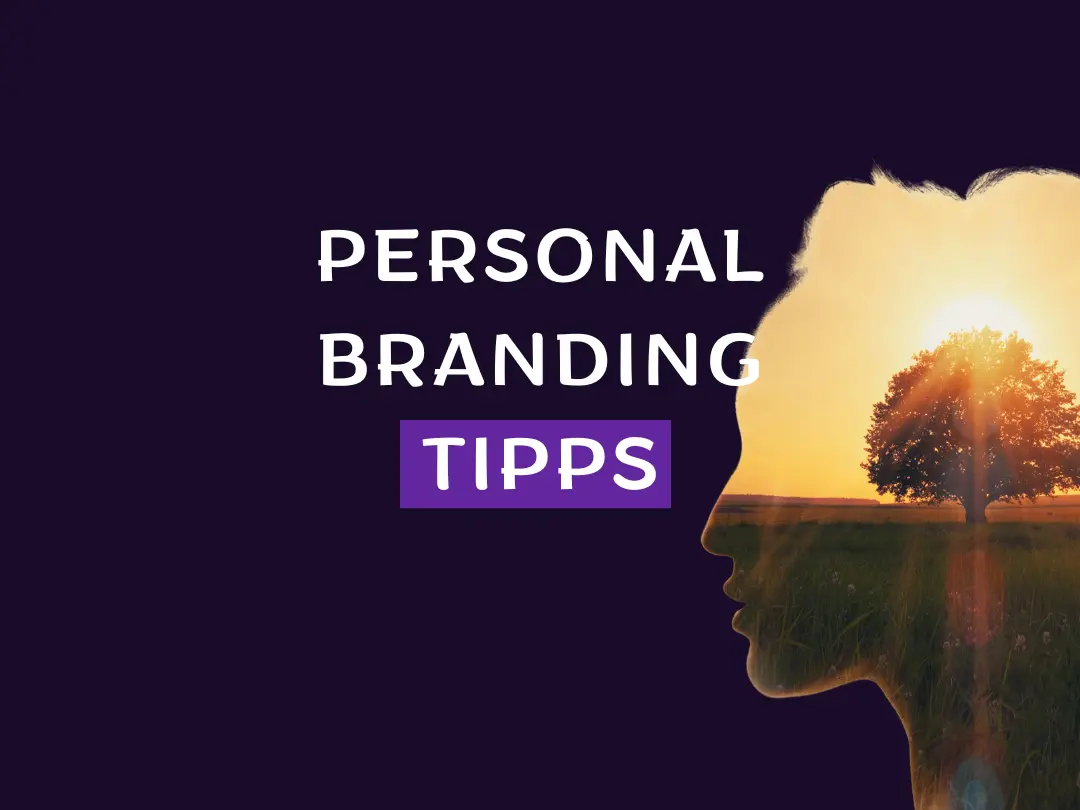 Personal Branding Tipps